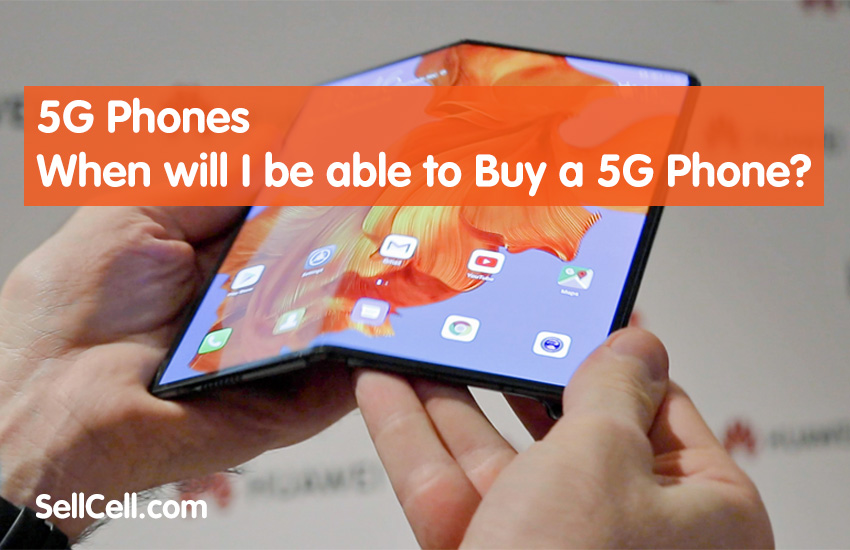 when will i need a 5g phone