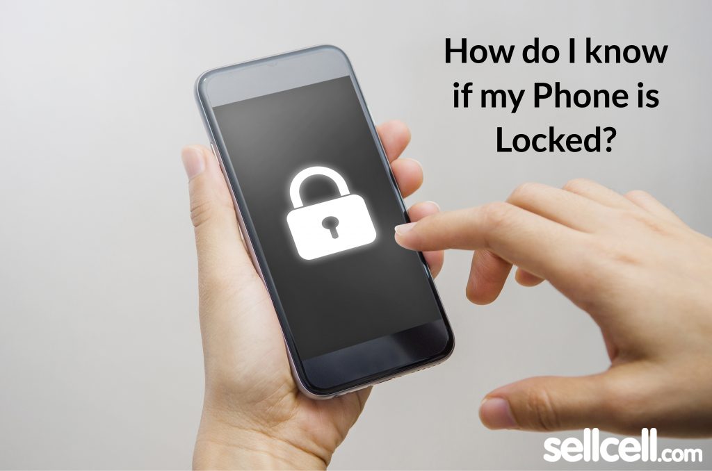 How do i know if my phone is locked